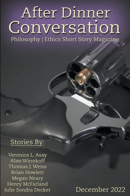 After Dinner Conversation Magazine by Asay, Veronica L.