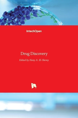 Drug Discovery by El-Shemy, Hany