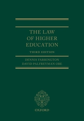 The Law of Higher Education 3e by Farrington, Dennis