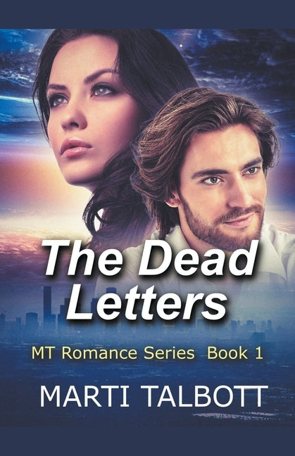 The Dead Letters, Book 1 by Talbott, Marti