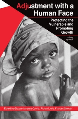 Protecting the Vulnerable and Promoting Growth by Cornia, Giovanni Andrea