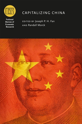 Capitalizing China by Fan, Joseph P. H.