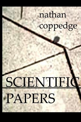 The Scientific Papers by Coppedge, Nathan