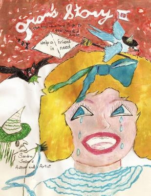 Gran's Story III: The Long Awaited Trip to the Haunted House by Sandra Sellers, Sellers
