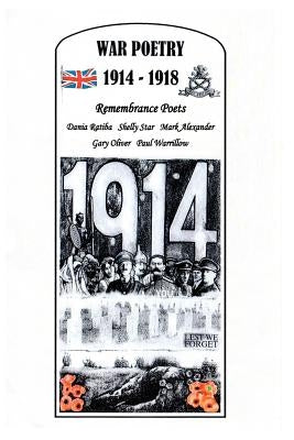 1914 -1918 war poetry by Poets, Remmbrance