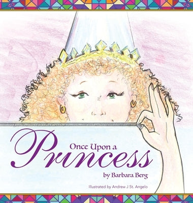 Once Upon a Princess by Berg, Barbara