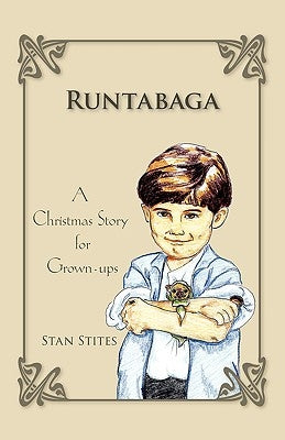 Runtabaga: A Christmas Story for Grown-Ups by Stites, Stan