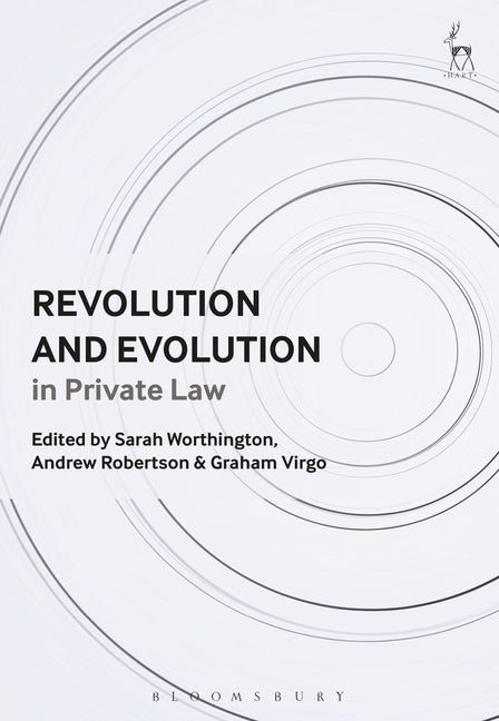Revolution and Evolution in Private Law by Worthington, Sarah