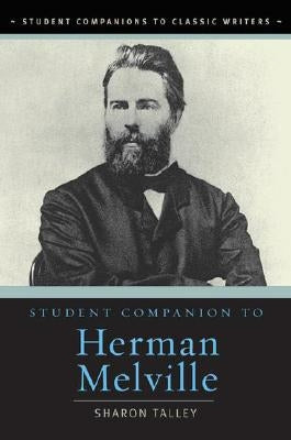 Student Companion to Herman Melville by Talley, Sharon