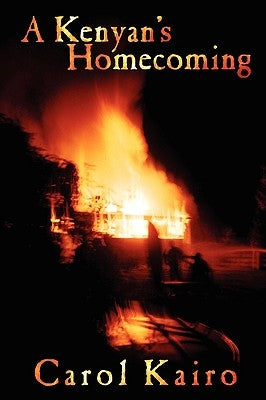 A Kenyan's Homecoming by Kairo, Carol