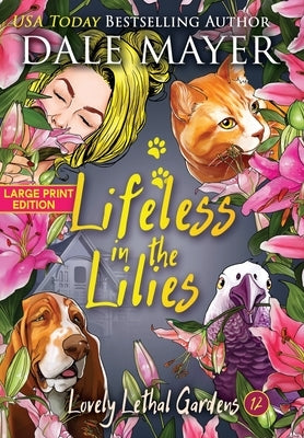 Lifeless in the Lilies by Mayer, Dale