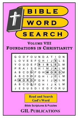 Bible Word Search, Volume VIII: Foundations in Christianity by Kumasi, Akili