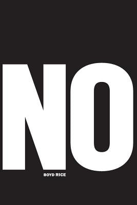 No by Rice, Boyd