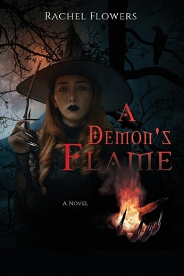 A Demon's Flame by Flowers, Rachel Lee