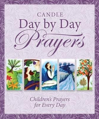 Candle Day by Day Prayers by David, Juliet