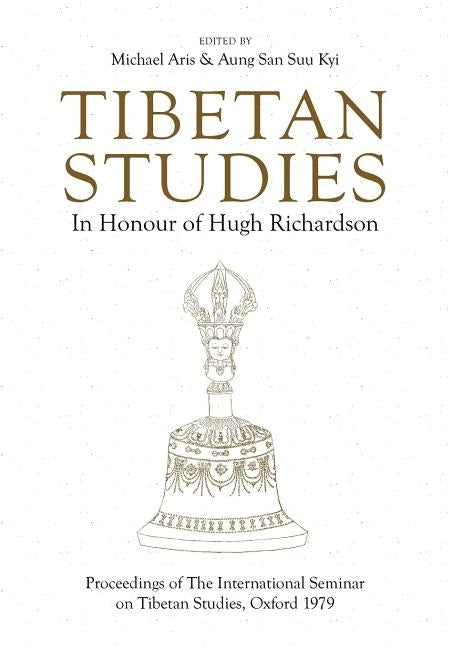 Tibetan Studies in Honour of Hugh Richardson by Aris, Michael