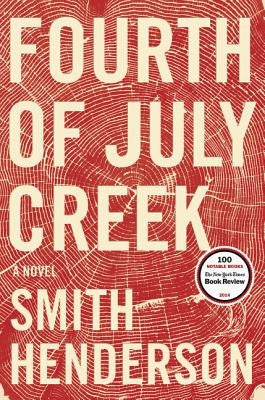 Fourth of July Creek by Henderson, Smith