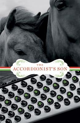 The Accordionist's Son by Atxaga, Bernardo