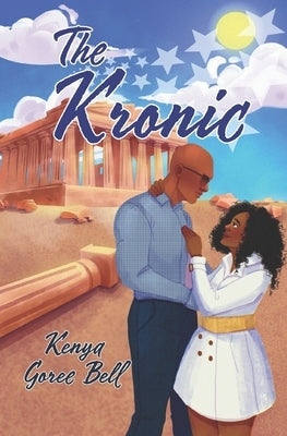 The Kronic: The Mogul Series Book Four by Valesquez, Manu