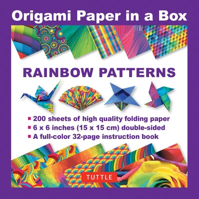 Origami Paper in a Box - Rainbow Patterns: 200 Sheets of Tuttle Origami Paper: 6x6 Inch Origami Paper Printed with 12 Different Patterns: 32-Page Inst by Tuttle Publishing