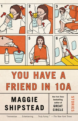 You Have a Friend in 10a: Stories by Shipstead, Maggie