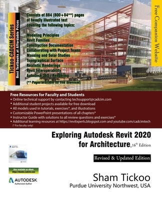 Exploring Autodesk Revit 2020 for Architecture, 16th Edition by Tickoo, Prof Sham