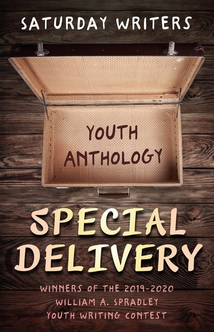 Special Delivery: Youth Anthology by Felfe, Jeanne