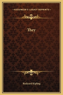 They by Kipling, Rudyard