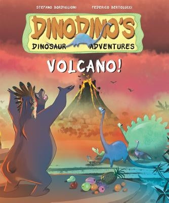 Volcano! by Bordiglioni, Stefano