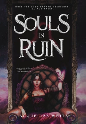 Souls in Ruin by White, Jacqueline