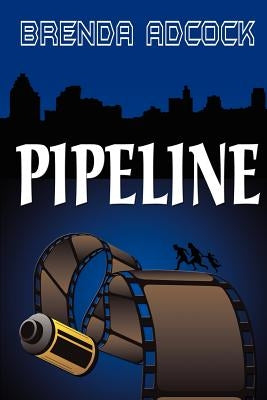 Pipeline by Adcock, Brenda