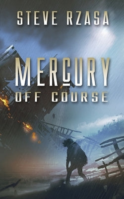 Mercury off Course by Rzasa, Steve