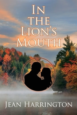 In the Lion's Mouth by Harrington, Jean