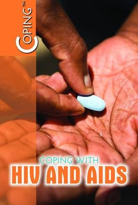 Coping with HIV and AIDS by Thompson, Elissa