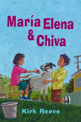 Maria Elena & Chiva by Reeve, Kirk
