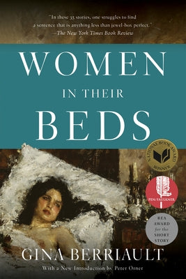Women in Their Beds: Thirty-Five Stories by Berriault, Gina