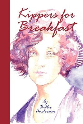 Kippers for Breakfast by Anderson, Billie