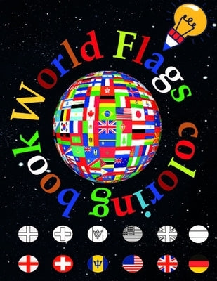 World flags: A great geography gift for kids and adults Learn and Color all countries of the world by Innovator, Coloring