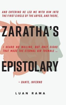 Zaratha's Epistolary by Rama, Luan