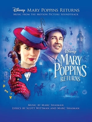 Mary Poppins Returns: Music from the Motion Picture Soundtrack by Shaiman, Marc
