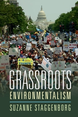 Grassroots Environmentalism by Staggenborg, Suzanne