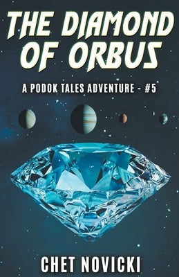 The Diamond of Orbus by Novicki, Chet