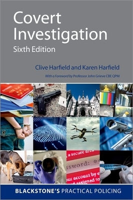 Covert Investigation 6e by Harfield, Clive