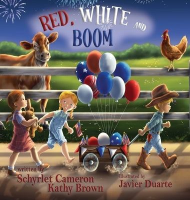 Red, White and Boom by Cameron, Schyrlet