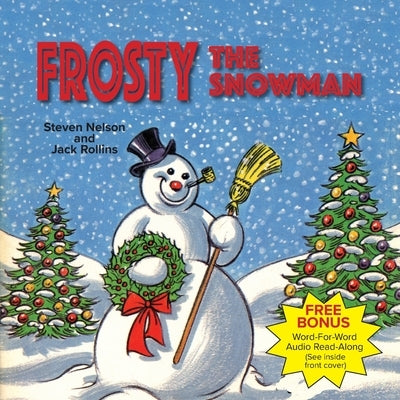 Frosty the Snowman by Nelson, Steven