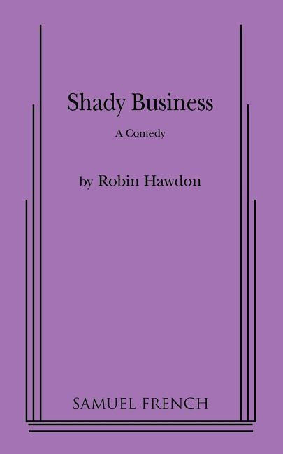 Shady Business by Hawdon, Robin
