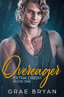 Overeager by Bryan, Grae