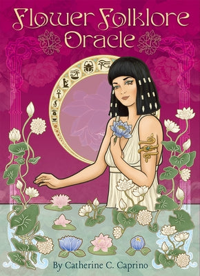 Flower Folklore Oracle: Wisdom of the Flowers: Colorful 44-Card Oracle Deck, 76-Page Guidebook, Mythology, Language of Flowers, Collaborative Deck, My by Caprino, Catherine