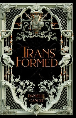 Transformed by Cancel, Danielle