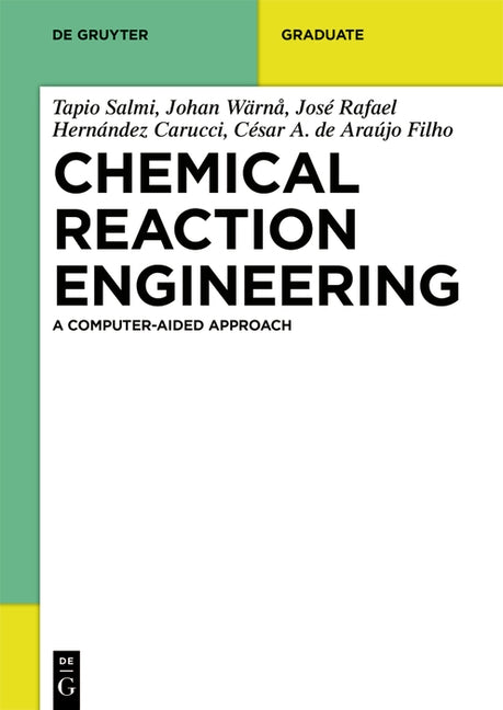 Chemical Reaction Engineering by Salmi, Tapio